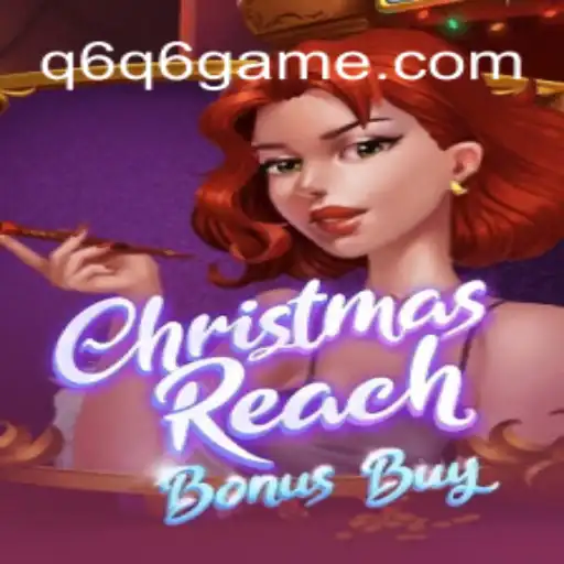 Exploring ChristmasReachBonusBuy: A Festive Casino Experience 🇧🇷