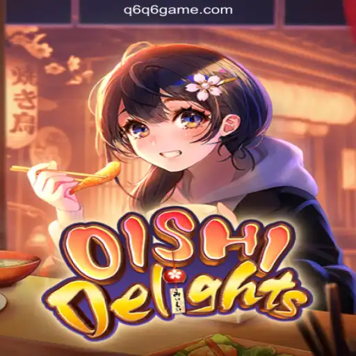 Discover the World of OishiDelights: A Fresh Take on Online Gaming